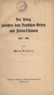 Der Krieg zwischen dem Deutschen Orden und Polen-Littauen 1409-1411