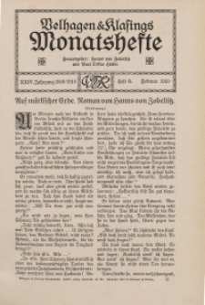 Velhagen & Klasings Monatshefte. Februar 1910, Jg. XXIV. Bd. II. Heft 6.