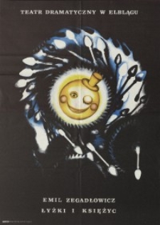 Łyżki i księżyc – plakat teatralny