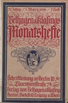 Velhagen & Klasings Monatshefte. März 1918, Jg. XXXII. Heft 7.