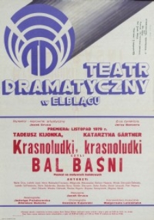 Krasnoludki, krasnoludki…czyli bal baśni - Theaterzettel