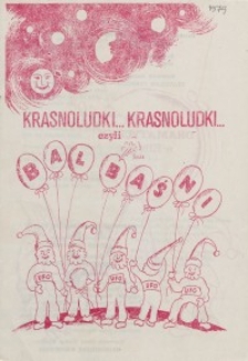 Krasnoludki, krasnoludki…czyli bal baśni – program teatralny