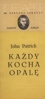 Każdy kocha Opalę &ndash; program teatralny