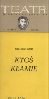 Ktoś kłamie – program teatralny