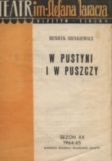 W pustyni i w puszczy – program teatralny
