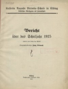 Kaiserin Auguste Viktoria-Schule zu Elbing: Bericht: 1925