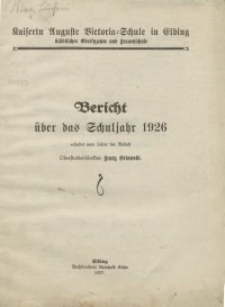 Kaiserin Auguste Viktoria-Schule zu Elbing: Bericht: 1926