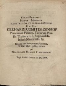 Sermo funebris inclytae memoriae...Gerhardi Comitis at Dönhof Pomeraniae Palatini...