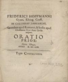 In Calendas Januarias, quondam apud Romanos, et hohdie apud Christianos Novi Anni Civilis...