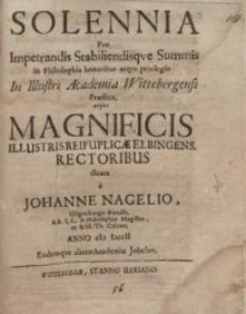 Solennia pro impetrandis Stabiliendisque Summis in Philosophia honoribus atque privilegiis...