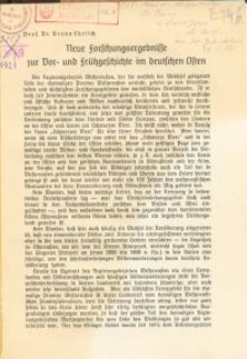 Neue Forschungsergebnisse zur Vor – und Frühgeschichte im deutschen Osten