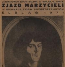 IV Biennale Form Przestrzennych w Elblągu: Zjazd Marzycieli - informator