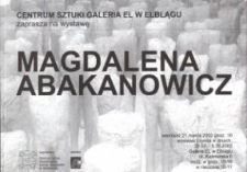 Magdalena Abakanowicz w Galerii EL – zaproszenie na wystawę