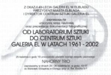 Od Laboratorium Sztuki do Centrum Sztuki. Galeria EL w latach 1961–2002 – zaproszenie na sesję naukową