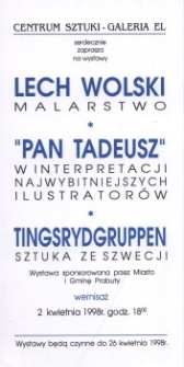 Lech Wolski: malarstwo, „Pan Tadeusz” w ilustracji, Tingsrydgruppen: sztuka ze Szwecji – wystawy w Galerii EL