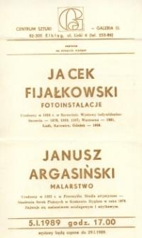Jacek Fijałkowski: fotoinstalacje oraz Janusz Argasiński: malarstwo – zaproszenie na wystawy