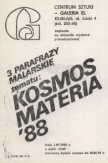 III Parafrazy malarskie tematu „Kosmos-Materia” ’88 – zaproszenie na wystawę
