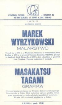Marek Wyrzykowski: malarstwo i Masakatsu Tagami: grafika – zaproszenie na wystawy