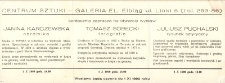 Janina Karczewska: ceramika, Tomasz Sobecki: fotografie, Juliusz Puchalski: rysunek satyryczny – zaproszenie na wystawy