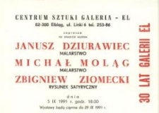 Janusz Dziurawiec: malarstwo, Michał Moląg: malarstwo, Zbigniew Ziomecki: rysunek satyryczny – zaproszenie na wystawy