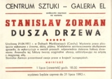 Stanislav Zorman: „Dusza drzewa” – zaproszenie na wystawę