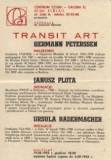 Hermann Peterssen: malarstwo, Janusz Plota: instalacje, Ursula Radermacher: instalacje – zaproszenie na wystawy