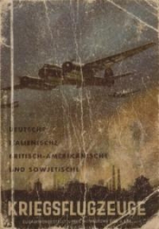 Deutsche, italienische, britisch-amerikanische und sowjetische Kriegsflugzeuge