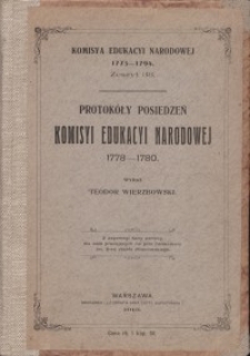 Protok&oacute;ły posiedzeń Komisyi Edukacji Narodowej. Z. 38: 1778-1780