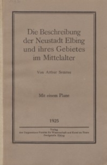 Die Beschreibung der Neustadt Elbing und ihres Gebietes im Mittelalter