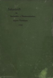 Zeitschrift des Deutschen und Österreichischen Alpenvereins, Jahrgang 1906, Bd.XXXVII