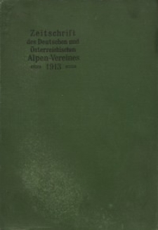 Zeitschrift des Deutschen und Österreichischen Alpenvereins, Jahrgang 1913, Bd.XLIV