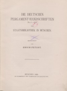 Die deutschen Pergament-Handschriften Nr. 1-200 der Staatsbibliothek in München. Tom 5, cz. 1.