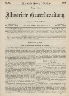 Deutsche Illustrirte Gewerbezeitung, 1870. Jahrg. XXXV, nr 47.