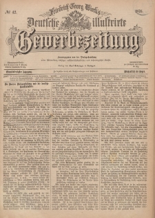 Deutsche Illustrirte Gewerbezeitung, 1876. Jahrg. XLI, nr 42.