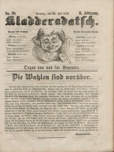 Kladderadatsch, 2. Jahrgang, Sonntag, 22. Juli 1849, Nr. 30