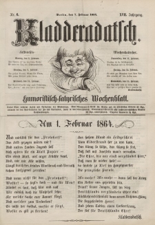 Kladderadatsch, 17. Jahrgang, 7. Februar 1864, Nr. 6