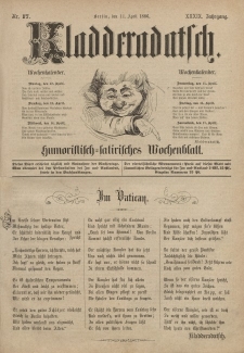 Kladderadatsch, 39. Jahrgang, 11. April 1886, Nr. 17