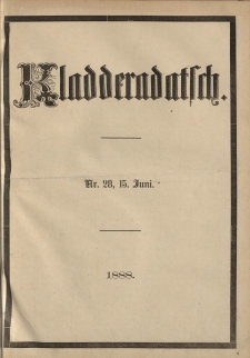 Kladderadatsch, 41. Jahrgang, 15. Juni 1888, Nr. 28