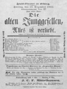 Die alten Junggesellen, oder: Alles ist verliebt - Roderich Benedix