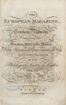 The European Magazine. Vol. XXXIV, Juli, 1798