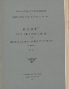 Archäologischer Anzeiger (Bericht über die Fortschritte der Römisch-Germanischen Forschung im Jahre 1905)