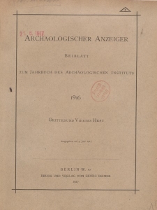 Archäologischer Anzeiger : Beiblatt zum Jahrbuch des Archäologischen Instituts, 1916, H. 3-4