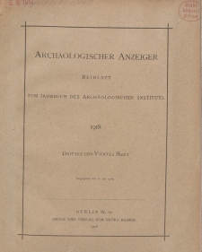 Archäologischer Anzeiger : Beiblatt zum Jahrbuch des Archäologischen Instituts, 1918, H. 3-4