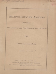 Archäologischer Anzeiger : Beiblatt zum Jahrbuch des Archäologischen Instituts, 1919, H. 3-4