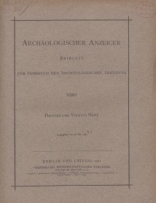 Archäologischer Anzeiger : Beiblatt zum Jahrbuch des Archäologischen Instituts, 1920, H. 3-4