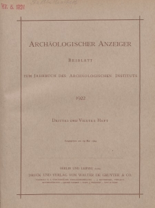 Archäologischer Anzeiger : Beiblatt zum Jahrbuch des Archäologischen Instituts, 1922, H. 3-4