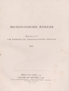 Archäologischer Anzeiger : Beiblatt zum Jahrbuch des Archäologischen Instituts, 1928, H. 1