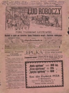 Lud Roboczy; Dalej - pismo tygodniowe ilustrowane, 6 i 19 lipca 1907, nr 1, R. I.(dodatek)