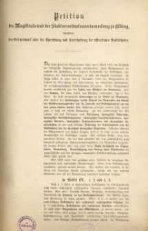 Petition des Magistrats und der Stadtverordnetenversammlung zu Elbing, betreffend den Gesetzentwurf über die Einrichtung und Unterhaltung der öffentlichen Volksschulen