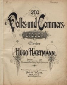 203 Volks- und Commerslieder: Lieder